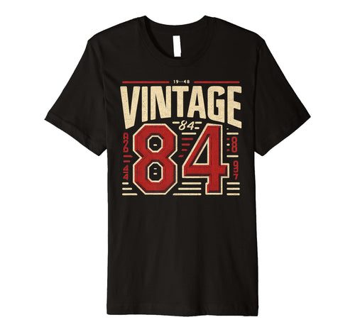 1984 Birthday 84 Born 1984 Typography T-Shirt - Fun Novelty Design Unisex - T-Shirt, Sweatshirt, Hoodie