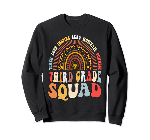 Fourth Grade Teacher Squad Sweatshirt - Casual Everyday Wear for Adults - T-Shirt, Sweatshirt, Hoodie