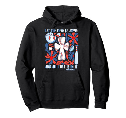 Psalm 96 12 Be Joyful Boho Hoodie - Casual Everyday Wear for Adults - T-Shirt, Sweatshirt, Hoodie
