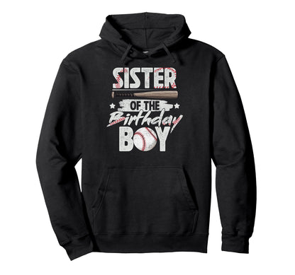 Sister Birthday Matching Baseball Hoodie - Custom Art Print Men Women - T-Shirt, Sweatshirt, Hoodie