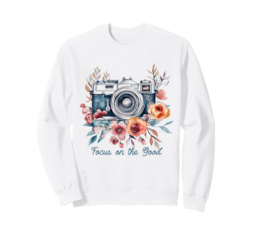 Photographer Focus Good Camera Sweatshirt - Trendy Graphic for Adults - T-Shirt, Sweatshirt, Hoodie