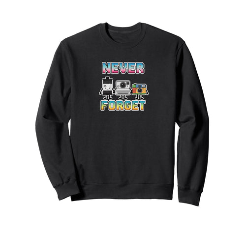 Analog Photography Never Forget Sweatshirt - Aesthetic Graphic for Adults - T-Shirt, Sweatshirt, Hoodie