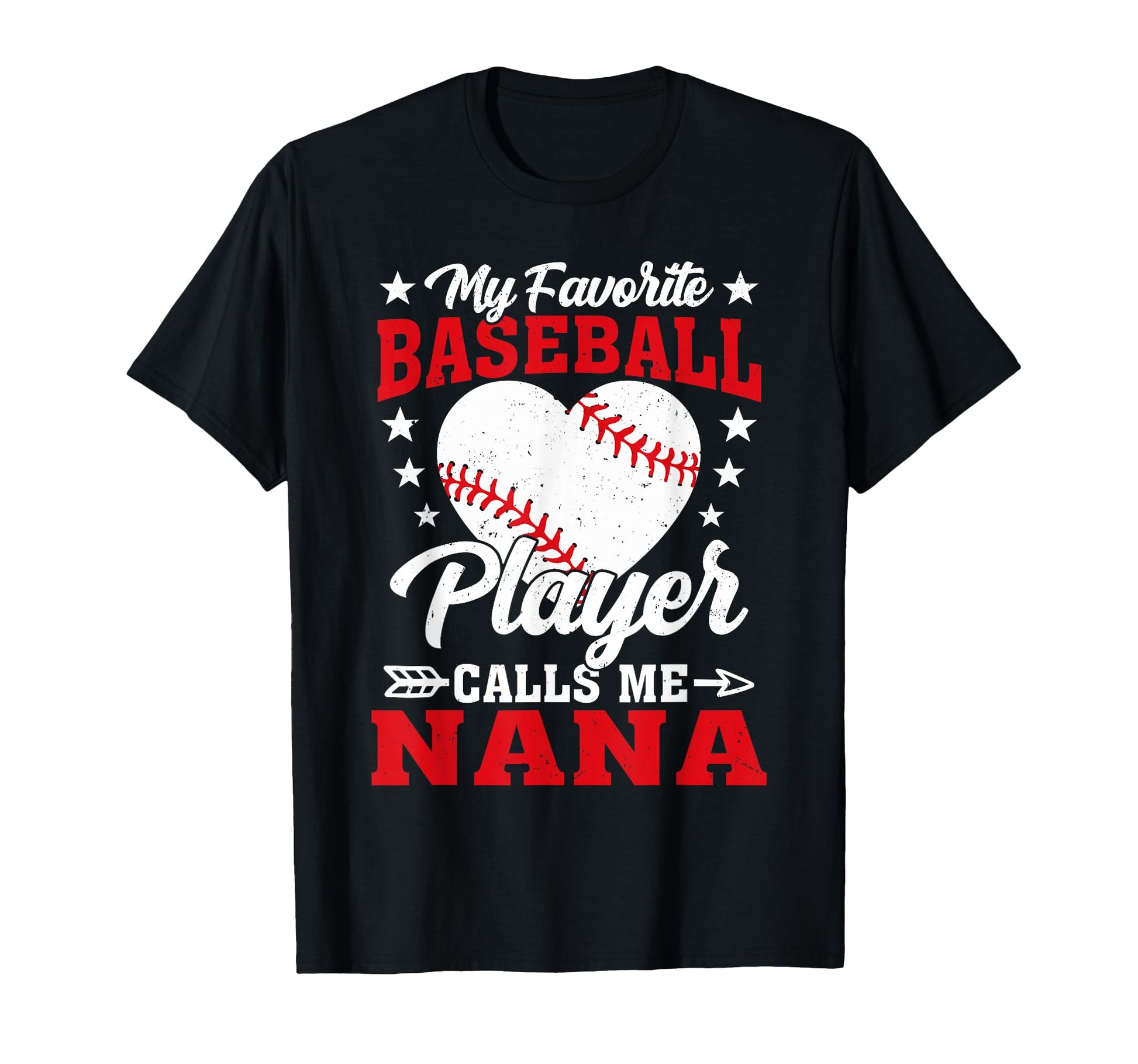 My Favorite Baseball Player Calls Me Nana T-Shirt - Minimalist Print Unisex - T-Shirt, Sweatshirt, Hoodie