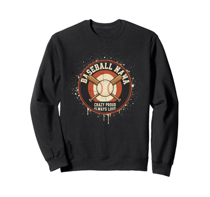 Baseball Nana Crazy Proud Always Sweatshirt - Minimalist Print for Adults - T-Shirt, Sweatshirt, Hoodie