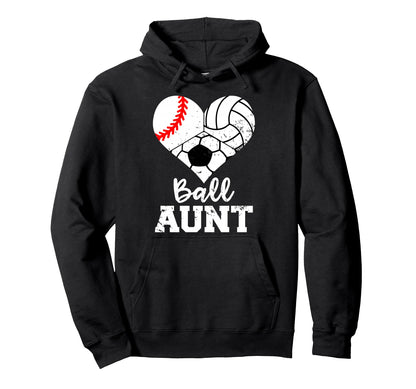 Ball Aunt Heart Baseball Volleyball Soccer Hoodie - Trendy Graphic Unisex - T-Shirt, Sweatshirt, Hoodie