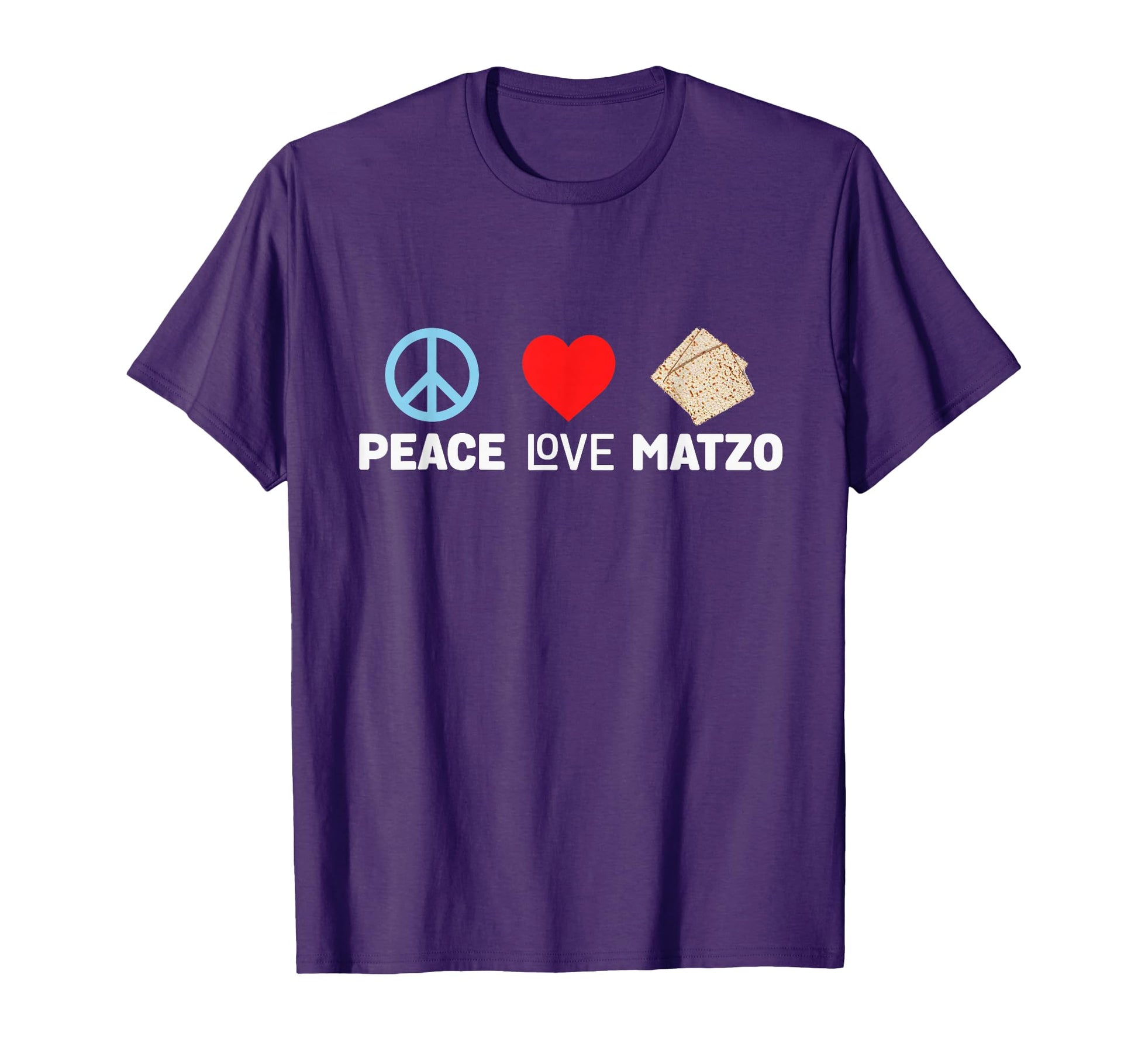 Peace Love Matzo Funny Passover Seder T-Shirt - Aesthetic Graphic Unisex - T-Shirt, Sweatshirt, Hoodie