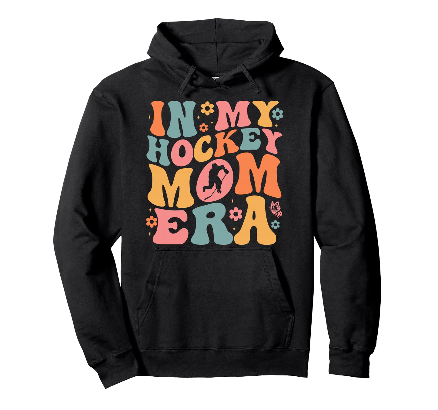 My Hockey Mom Era Funny Hockey Hoodie - Casual Everyday Wear for Adults - T-Shirt, Sweatshirt, Hoodie