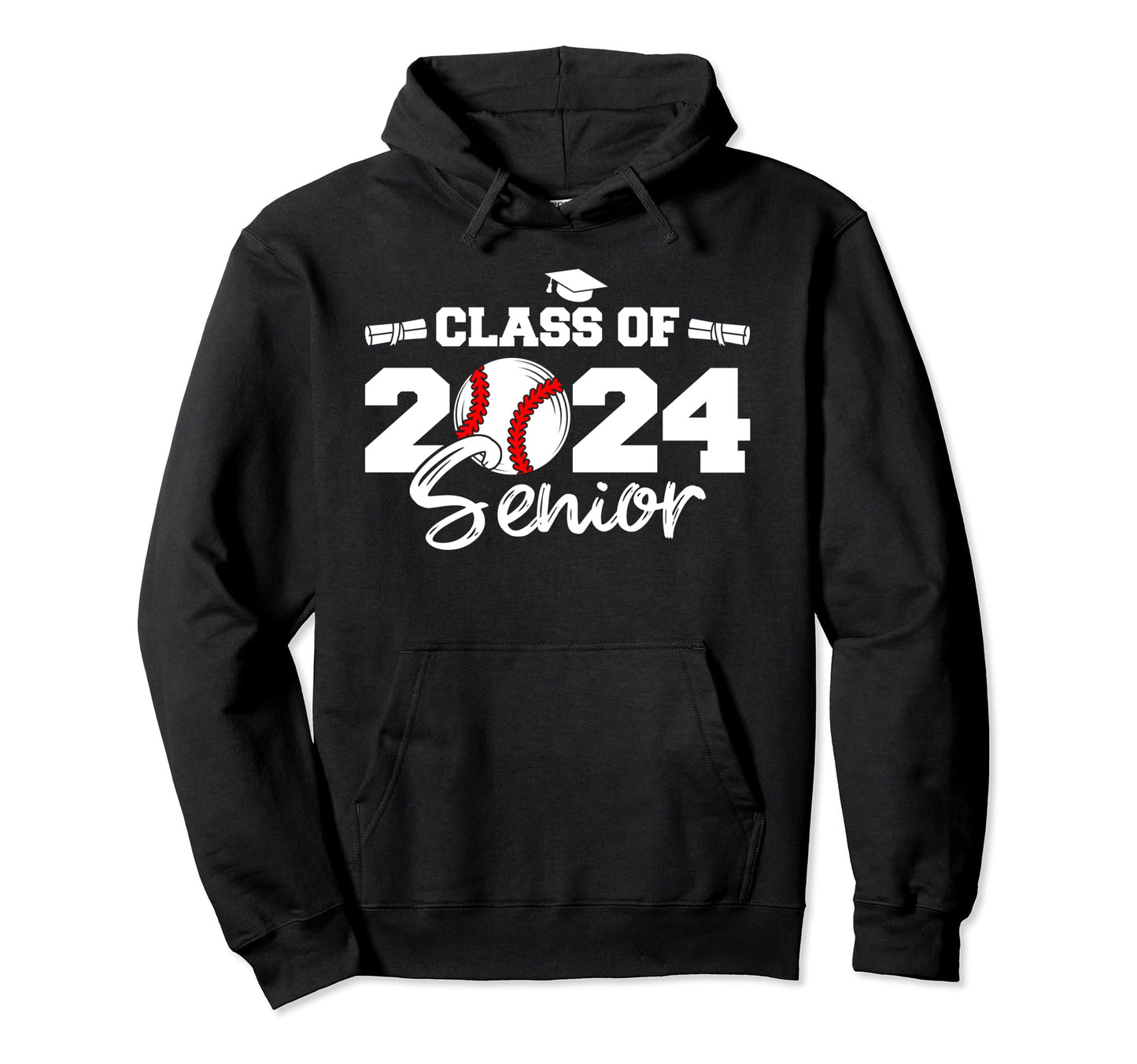 Class 2024 Senior Funny Baseball 2024 Hoodie - Streetwear Style Unisex - T-Shirt, Sweatshirt, Hoodie