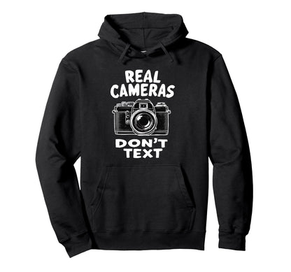 Photography Lover Dont Text Camera Hoodie - Graphic Print for Adults - T-Shirt, Sweatshirt, Hoodie