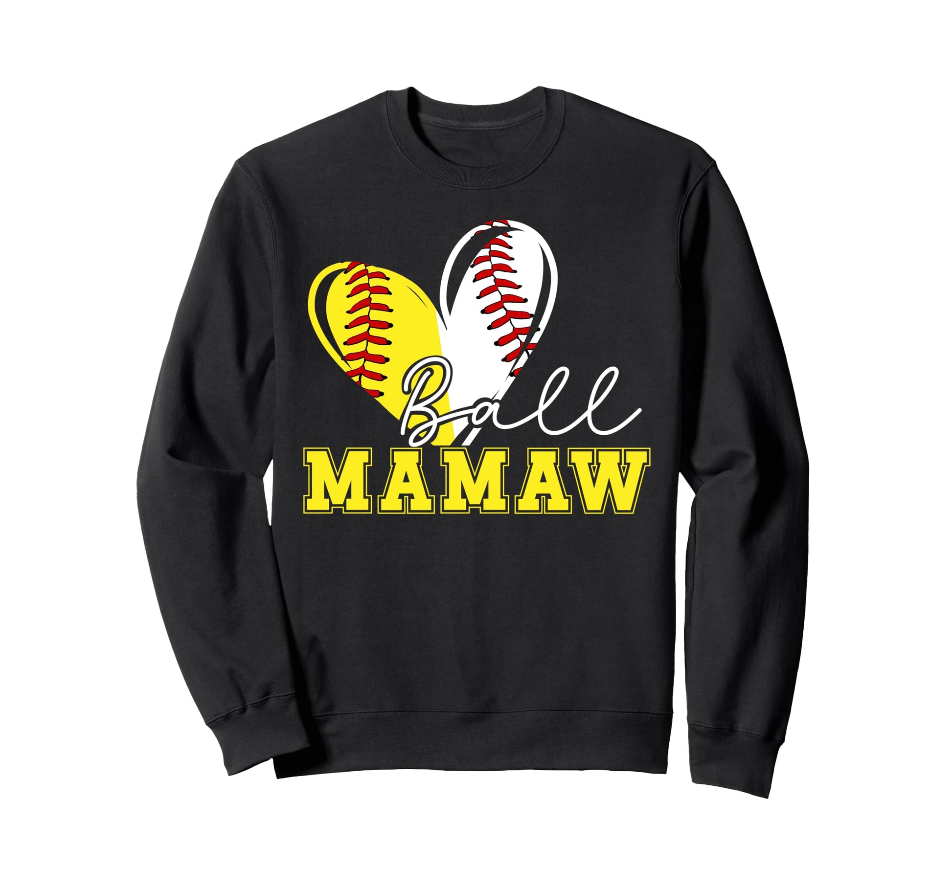 Ball Mamaw Heart Softball Sweatshirt - Aesthetic Graphic Men Women - T-Shirt, Sweatshirt, Hoodie
