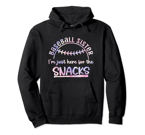 Im Just Here Snacks Tie Dye Funny Hoodie - Graphic Print Men Women - T-Shirt, Sweatshirt, Hoodie