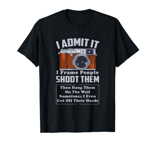 I Shoot People Photography T-Shirt - Casual Everyday Wear for Adults - T-Shirt, Sweatshirt, Hoodie