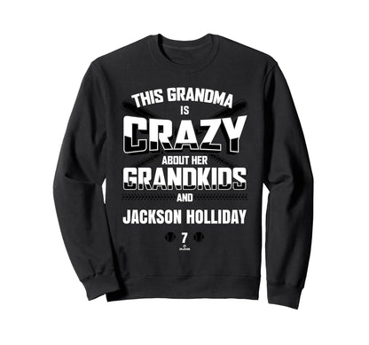 Grandma Crazy Jackson Holliday Sweatshirt - Unique Graphic Unisex - T-Shirt, Sweatshirt, Hoodie