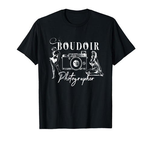 Boudoir Photographer Distressed T-Shirt - Trendy Graphic for Adults - T-Shirt, Sweatshirt, Hoodie