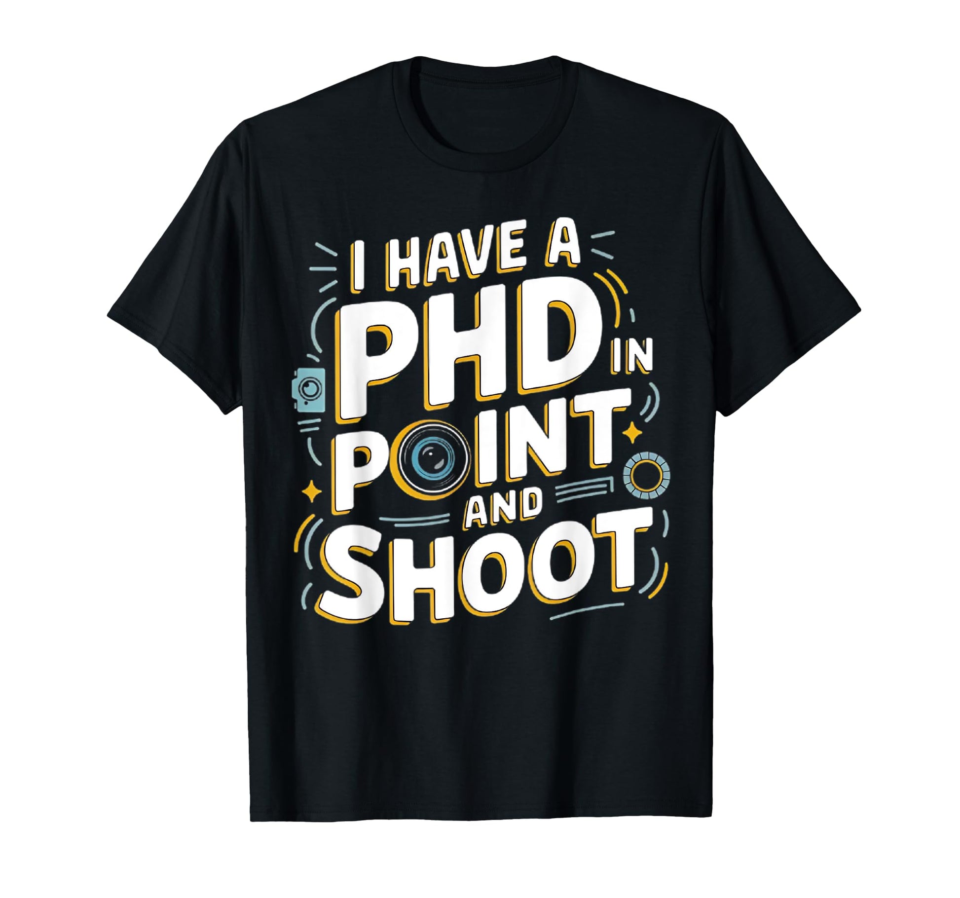 Camera Photography Cameraman Funny T-Shirt - Trendy Graphic Men Women - T-Shirt, Sweatshirt, Hoodie