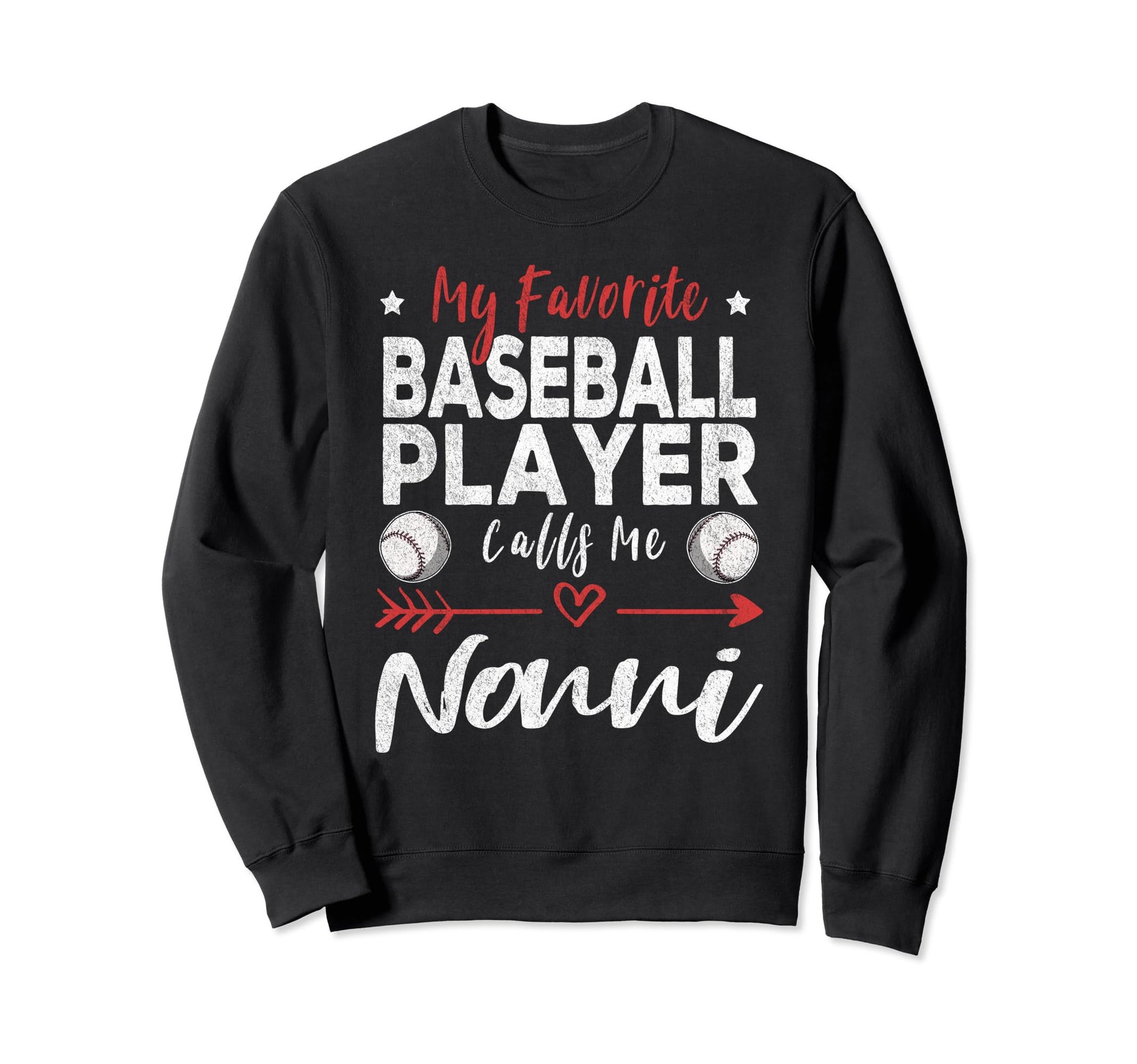 My Favorite Baseball Player Sweatshirt - Fun Novelty Design for Adults - T-Shirt, Sweatshirt, Hoodie