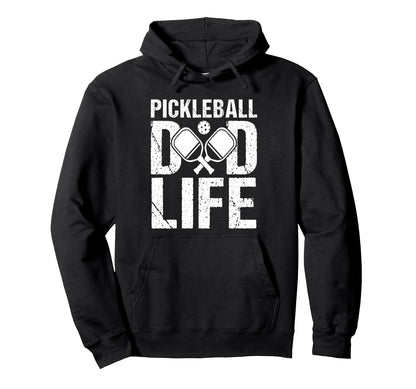Pickleball Dad Life Game Day Sports Dad Hoodie - Trendy Graphic for Adults - T-Shirt, Sweatshirt, Hoodie