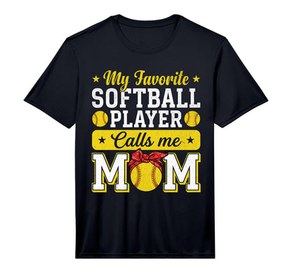 My Favorite Softball Player Calls Me T-Shirt - Streetwear Style for Adults - T-Shirt, Sweatshirt, Hoodie