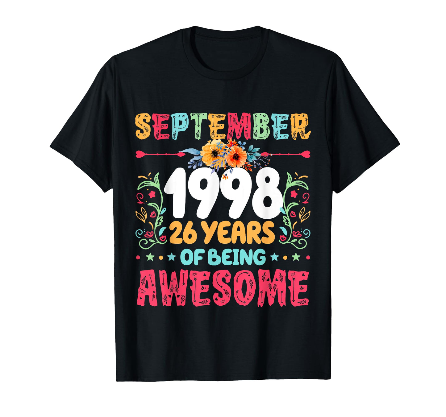 Since September 1998 26 Years Being T-Shirt - Aesthetic Graphic for Adults - T-Shirt, Sweatshirt, Hoodie