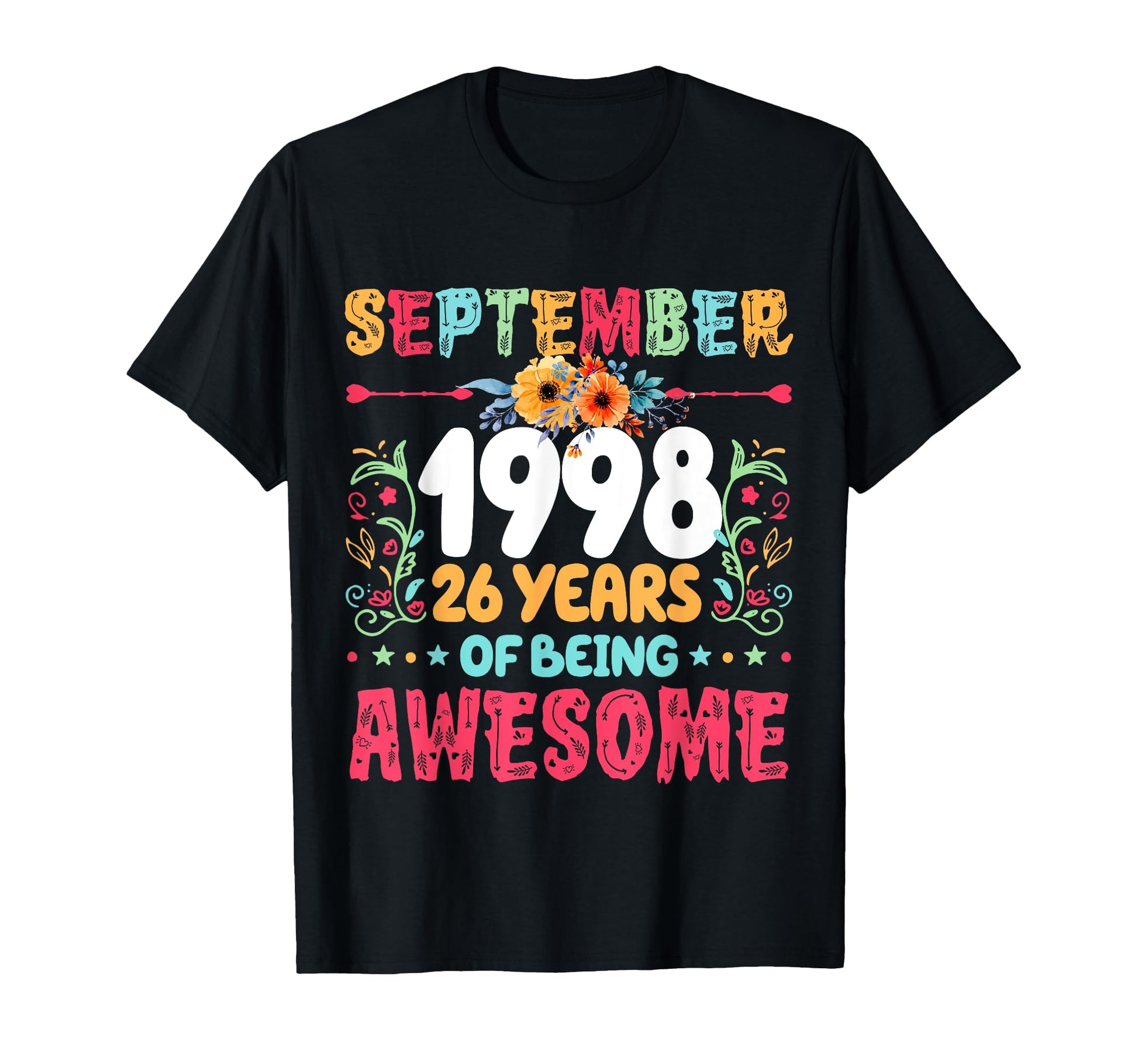 Since September 1998 26 Years Being T-Shirt - Aesthetic Graphic for Adults - T-Shirt, Sweatshirt, Hoodie