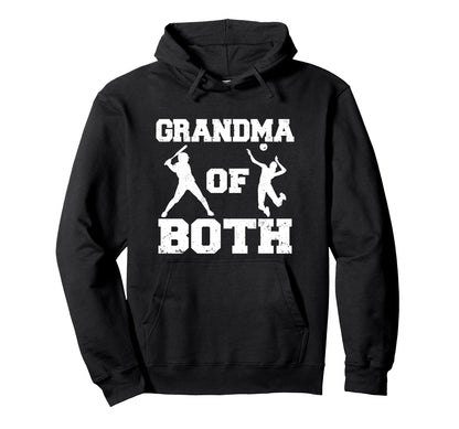 Grandma Both Funny Baseball Volleyball Hoodie - Novelty Apparel Men Women - T-Shirt, Sweatshirt, Hoodie