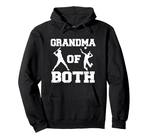 Grandma Both Funny Baseball Volleyball Hoodie - Novelty Apparel Men Women - T-Shirt, Sweatshirt, Hoodie