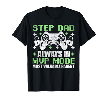 Gamer Stepdad Fathers Day Step Dad T-Shirt - Streetwear Style for Adults - T-Shirt, Sweatshirt, Hoodie