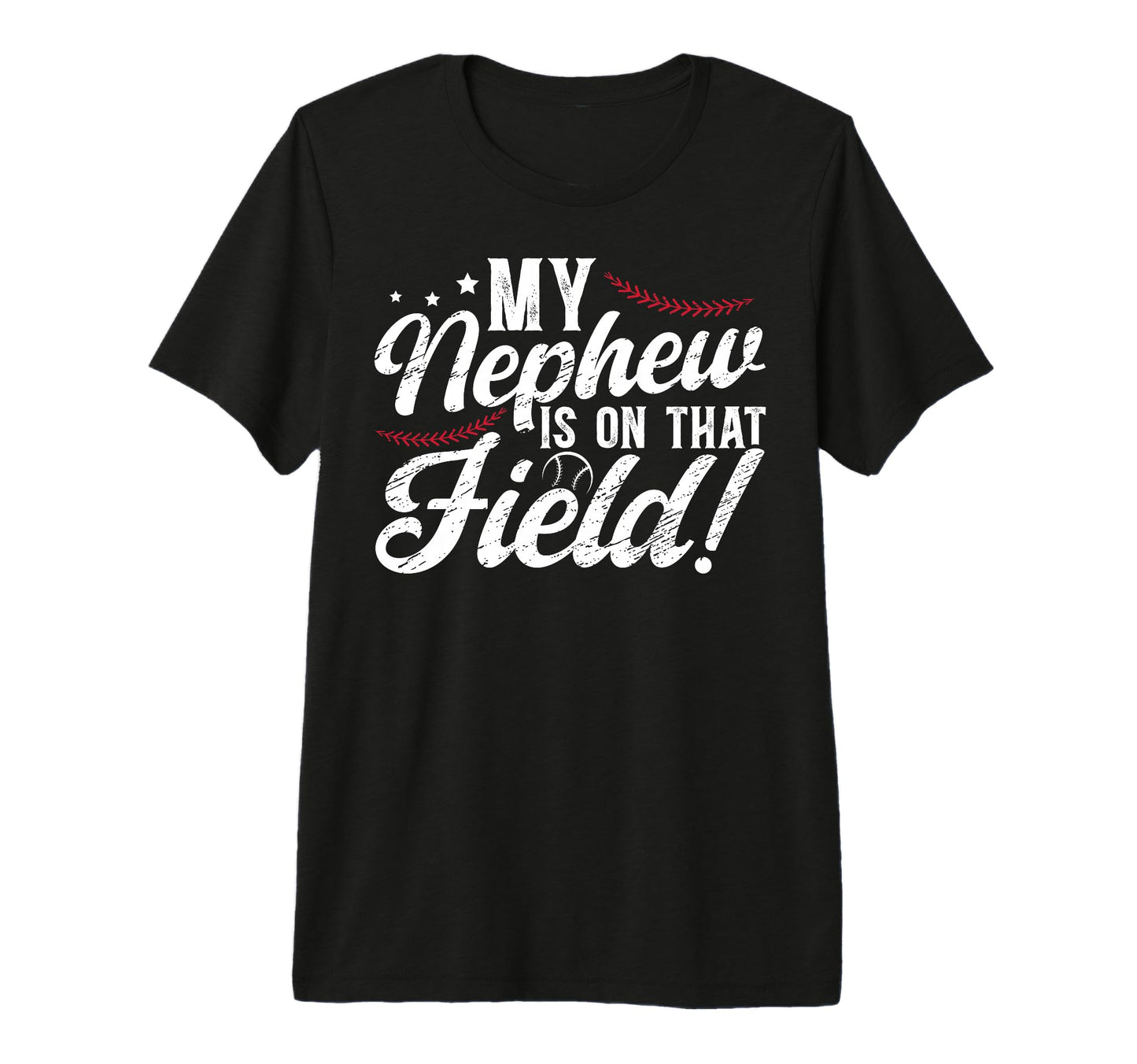 Mens That Field Baseball Uncle T-Shirt - Casual Everyday Wear Men Women - T-Shirt, Sweatshirt, Hoodie