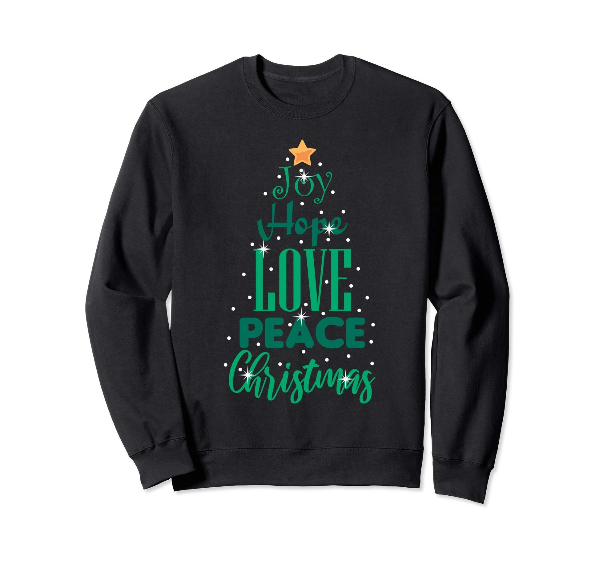 Joy Hope Love Peace Sweatshirt - Graphic Print for Adults - T-Shirt, Sweatshirt, Hoodie