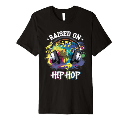 Raised Hip Hop Urban Dj Graffiti Old T-Shirt - Aesthetic Graphic Men Women - T-Shirt, Sweatshirt, Hoodie