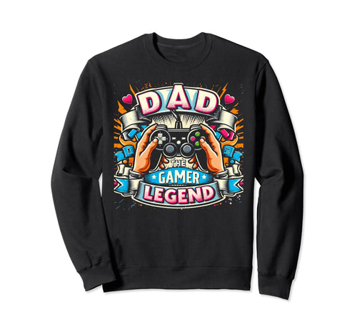 Gamer Dad Game Controller Gaming Sweatshirt - Streetwear Style Men Women - T-Shirt, Sweatshirt, Hoodie