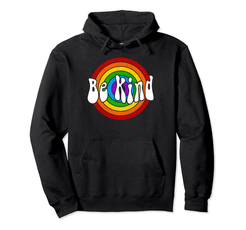 Be Kind Rainbow Choose Kindness Hoodie - Unique Graphic Unisex - T-Shirt, Sweatshirt, Hoodie