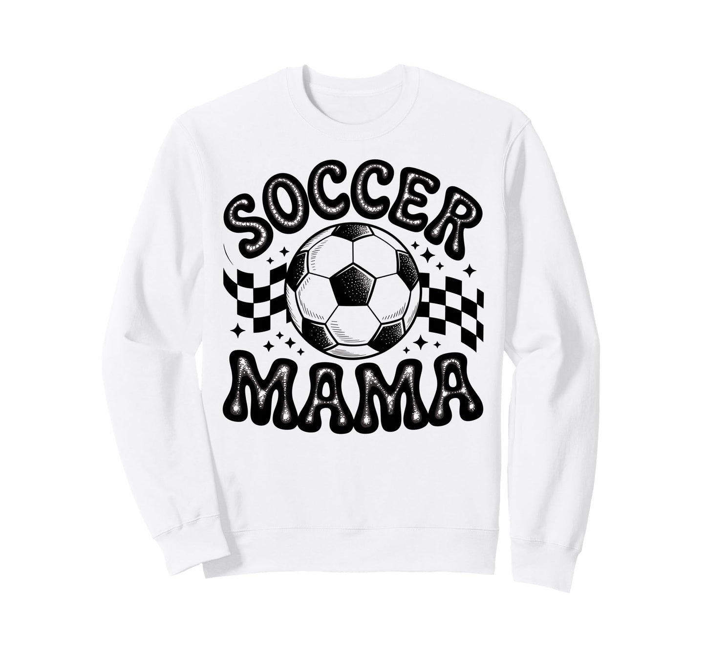 Soccer Mama Football Soccer Player Sweatshirt - Fun Novelty Design Unisex - T-Shirt, Sweatshirt, Hoodie