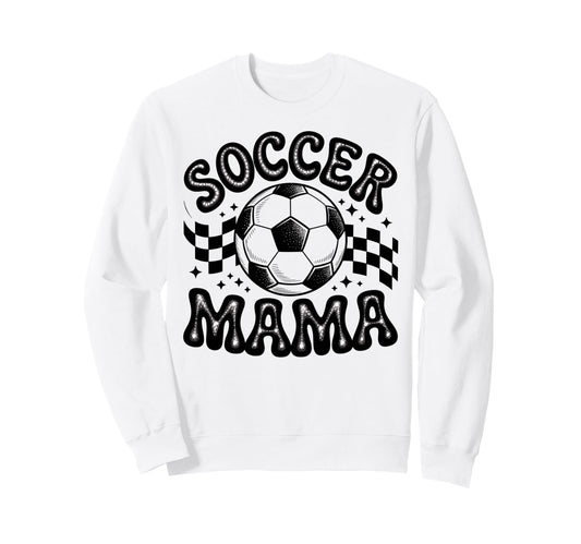 Soccer Mama Football Soccer Player Sweatshirt - Fun Novelty Design Unisex - T-Shirt, Sweatshirt, Hoodie