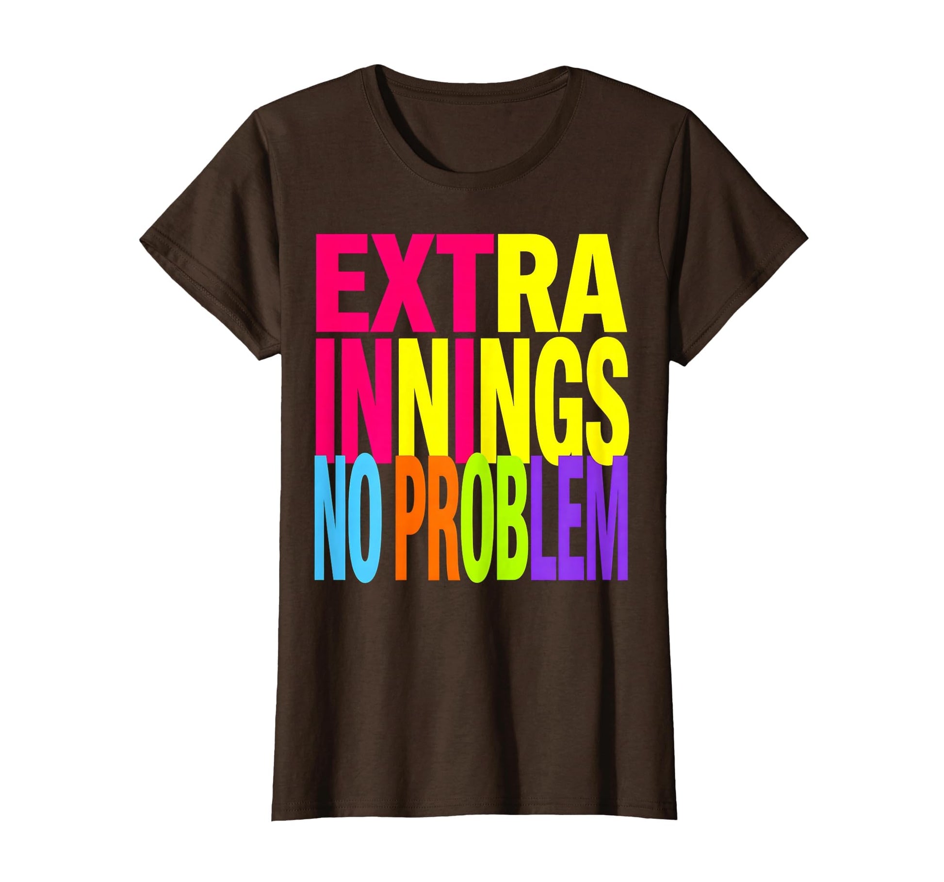 Baseball Mama Extra Innings No Problem T-Shirt - Trendy Graphic Unisex - T-Shirt, Sweatshirt, Hoodie