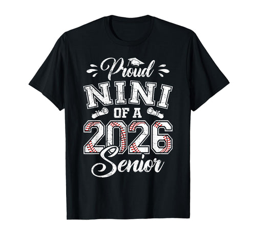 Proud Nini 2026 Senior Baseball T-Shirt - Novelty Apparel Men Women - T-Shirt, Sweatshirt, Hoodie