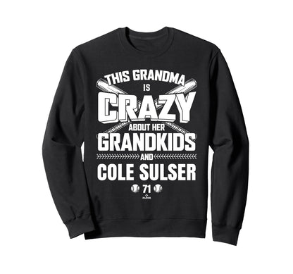 Grandma Crazy Cole Sulser Tampa Bay Sweatshirt - Graphic Print Unisex - T-Shirt, Sweatshirt, Hoodie
