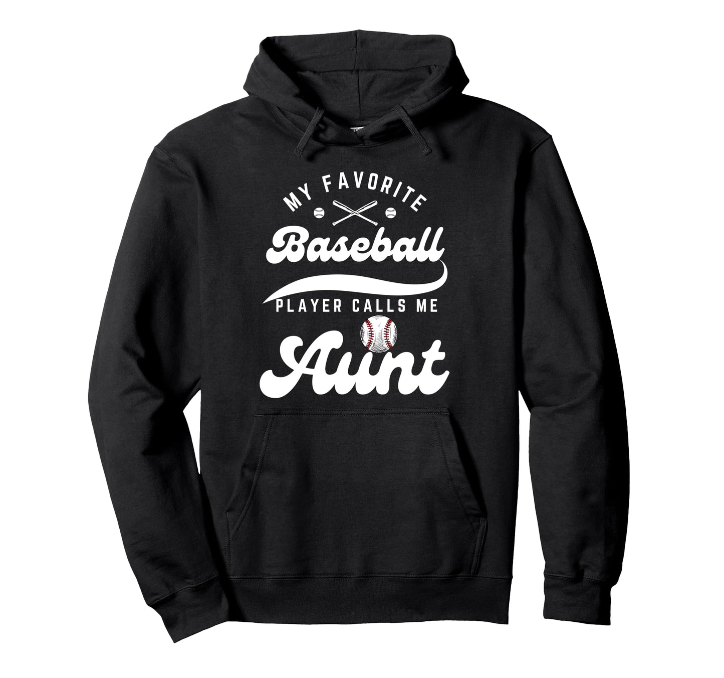 My Favorite Baseball Player Calls Hoodie - Fun Novelty Design for Adults - T-Shirt, Sweatshirt, Hoodie