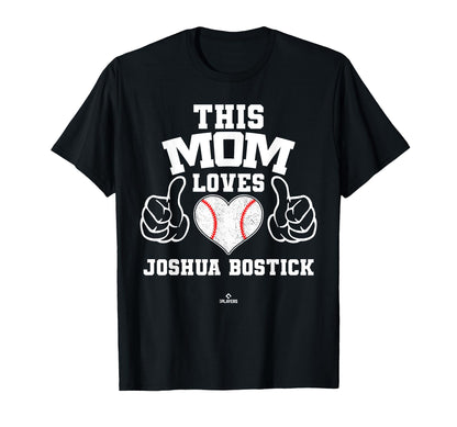 This Mom Loves Joshua Bostick Prospect T-Shirt - Unique Graphic for Adults - T-Shirt, Sweatshirt, Hoodie