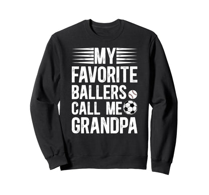 Favorite Ballers Call Me Grandpa Sweatshirt - Minimalist Print Unisex - T-Shirt, Sweatshirt, Hoodie