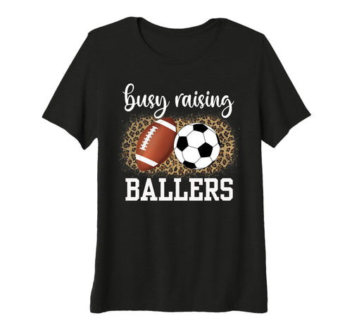 Womens Busy Raising Ballers Soccer And T-Shirt - Unique Graphic for Adults - T-Shirt, Sweatshirt, Hoodie