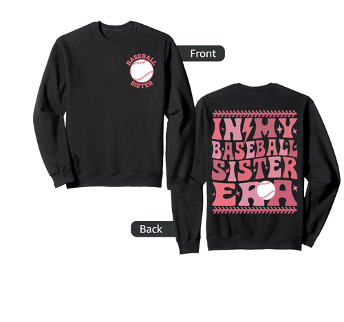 My Baseball Sister Era Groovy Sister Sweatshirt - Streetwear Style Unisex - T-Shirt, Sweatshirt, Hoodie