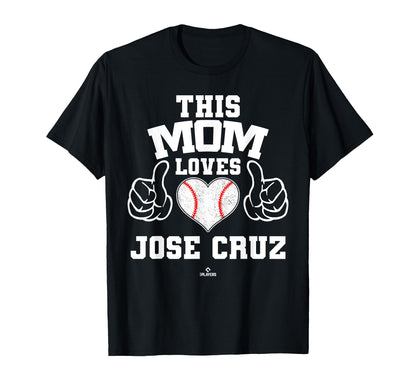 This Mom Loves Jose Cruz Prospect Baseball T-Shirt - Graphic Print Unisex - T-Shirt, Sweatshirt, Hoodie