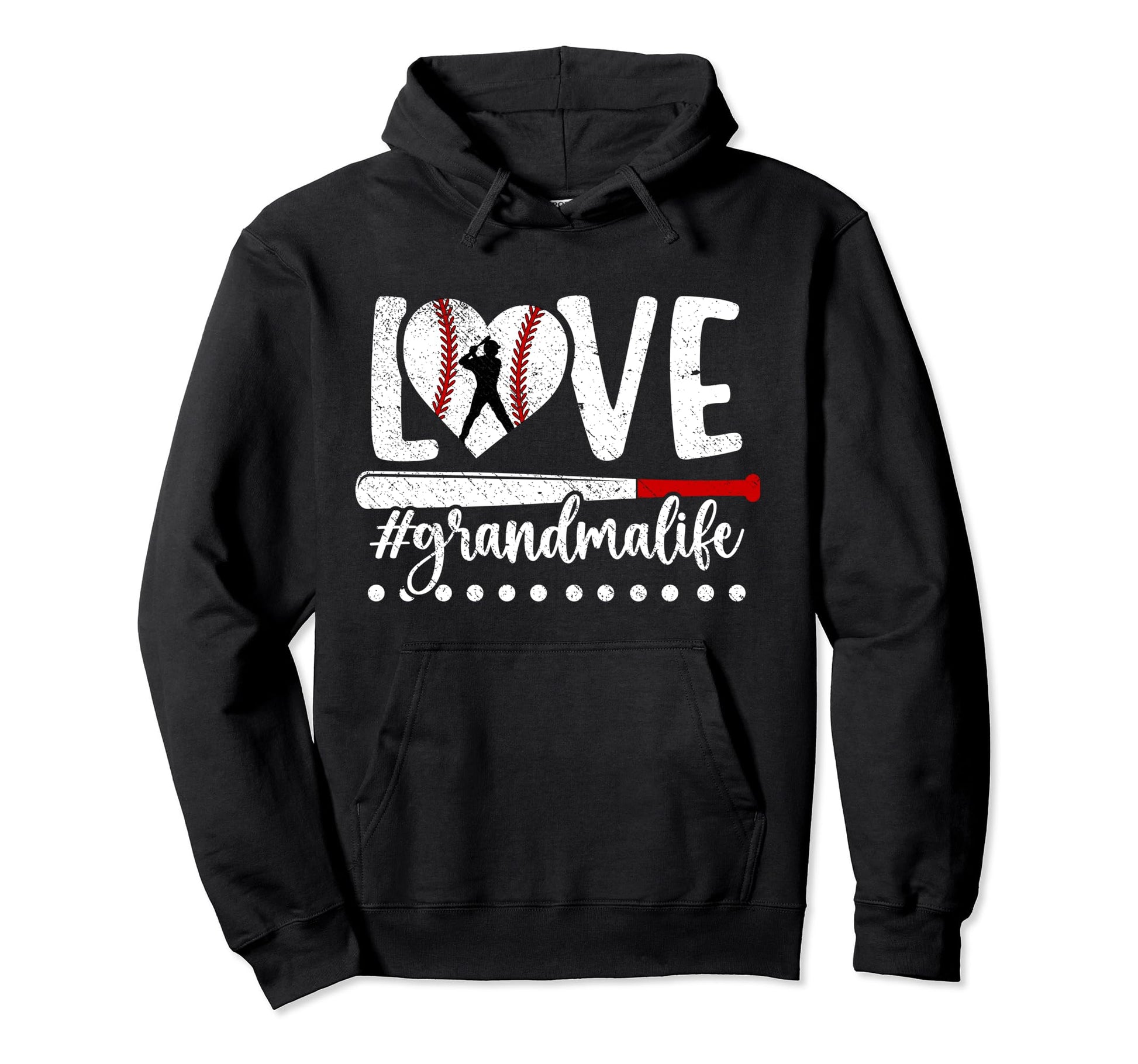 Love Grandma Life Baseball Grandma Hoodie - Unique Graphic for Adults - T-Shirt, Sweatshirt, Hoodie