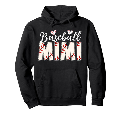 Baseball Mimi Best Grandma Mimi Baseball Hoodie - Graphic Print Men Women - T-Shirt, Sweatshirt, Hoodie