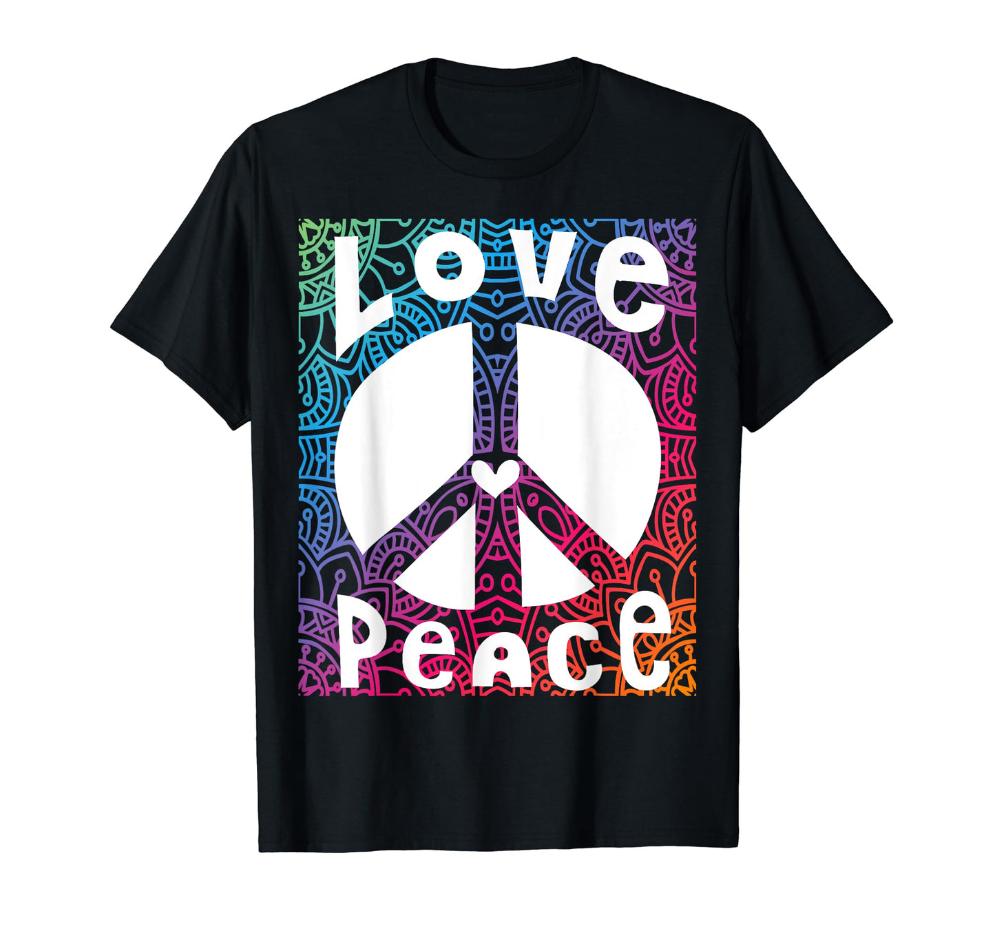 Peace Sign Love 60S 70S Tie Dye Hippie T-Shirt - Novelty Apparel Men Women - T-Shirt, Sweatshirt, Hoodie