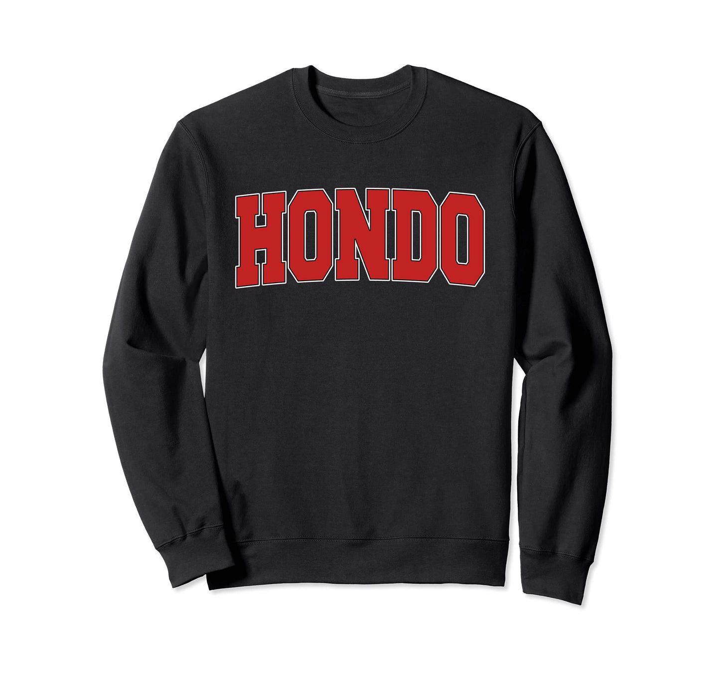 Hondo Tx Texas Varsity Usa Sports Sweatshirt - Casual Everyday Wear Unisex - T-Shirt, Sweatshirt, Hoodie