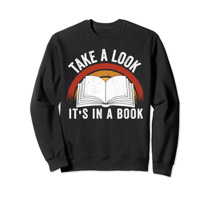 Take Its Book Lovers Rainbow Sweatshirt - Graphic Print Men Women - T-Shirt, Sweatshirt, Hoodie