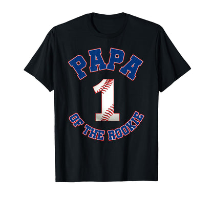 Papa Rookie 1St Birthday Baseball T-Shirt - Fun Novelty Design Unisex - T-Shirt, Sweatshirt, Hoodie