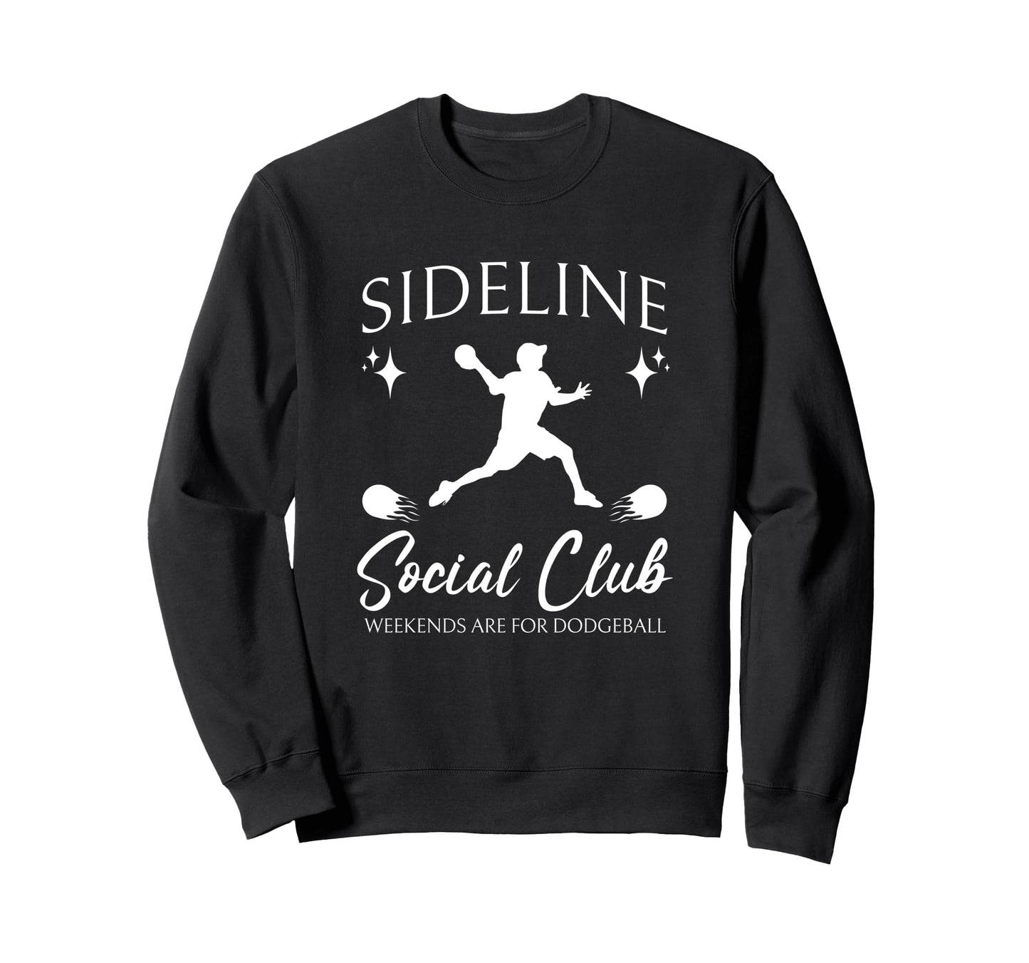 Sideline Social Club Dodgeball Mom Game Sweatshirt - Unique Graphic Unisex - T-Shirt, Sweatshirt, Hoodie